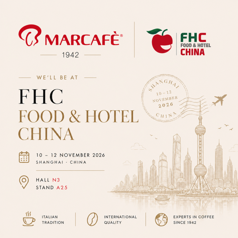 Marcaf&egrave; a FHC Food & Hotel China 2026, Shanghai